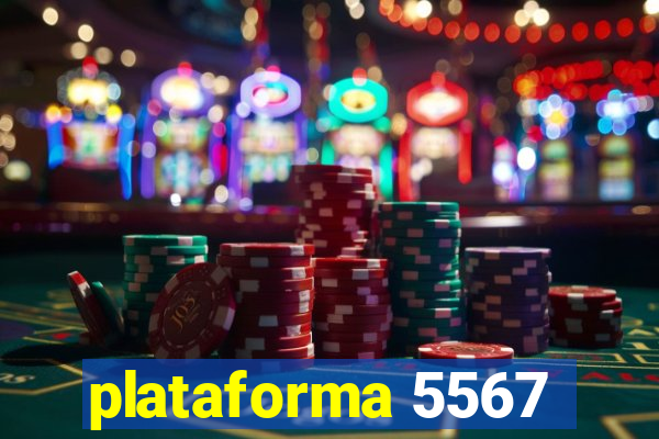 plataforma 5567